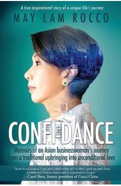 Coperta cărții 'Confi-Dance: Memoirs of an Asian businesswoman's journey from a traditional upbringing into unconventional love - May'