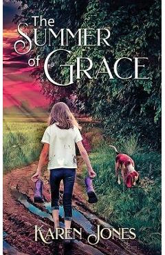 Poza produsului The Summer of Grace - Karen Jones
