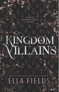 Kingdom of Villains - Ella Fields