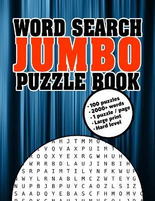Word Search Jumbo Puzzle Book: Jumbo Wordsearch Puzzle Book For Seniors: Word Seek Puzzles For Adults: Difficult Wordsearch Book For Adults: Keep You - Muju Jumbo Wordsearch