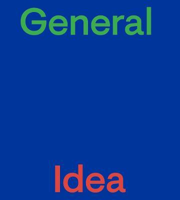 General Idea - General Idea