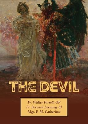 The Devil - Walter Farrell