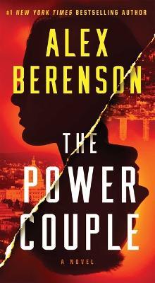 The Power Couple - Alex Berenson
