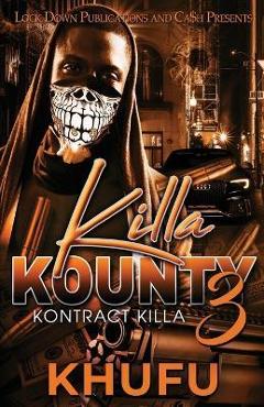 Coperta cărții 'Killa Kounty 3 - Khufu'