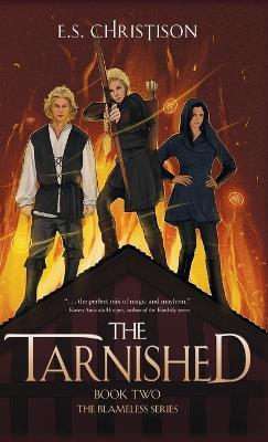 The Tarnished - E. S. Christison