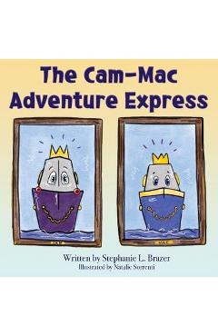 Coperta cărții 'The Cam-Mac Adventure Express - Stephanie Brazer'