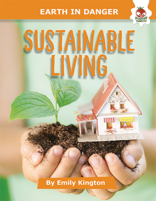 Sustainable Living - Emily Kington