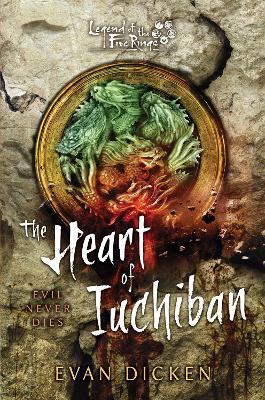 The Heart of Iuchiban: A Legend of the Five Rings Novel - Evan Dicken