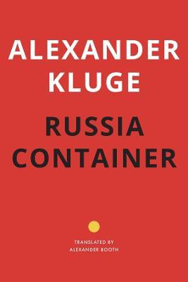 Russia Container - Alexander Kluge