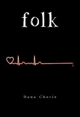 Folk - Dana Cherie