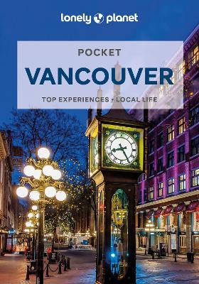 Lonely Planet Pocket Vancouver 4 - John Lee