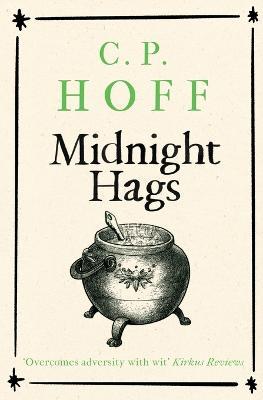 Coperta cărții 'Midnight Hags - C. P. Hoff'