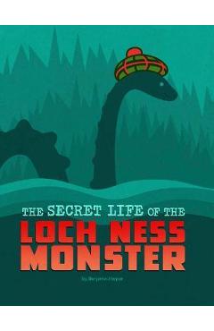 Coperta cărții 'The Secret Life of the Loch Ness Monster - Benjamin Harper'