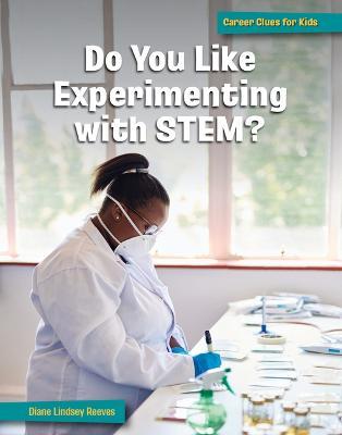 Do You Like Experimenting with Stem? - Diane Lindsey Reeves