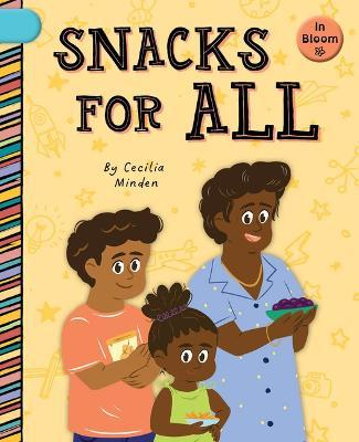 Snacks for All - Cecilia Minden