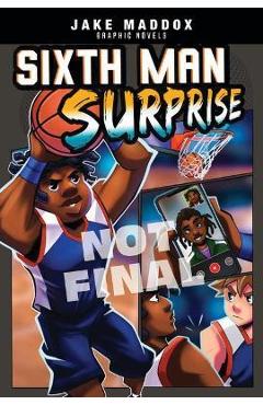 Coperta cărții 'Sixth Man Surprise - Berenice Muñiz'