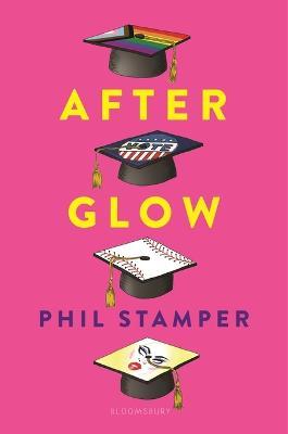Afterglow - Phil Stamper