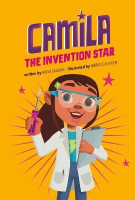 Camila the Invention Star - Alicia Salazar