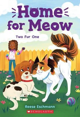Two Fur One (Home for Meow #4) - Reese Eschmann