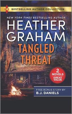 Tangled Threat & Hijacked Bride - Heather Graham