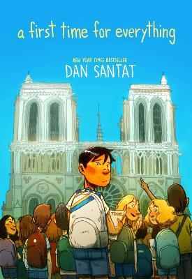 A First Time for Everything - Dan Santat