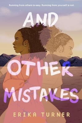 And Other Mistakes - Erika Turner