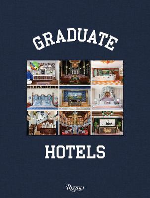 Graduate Hotels - Benjamin Weprin