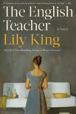 The English Teacher - Lily King