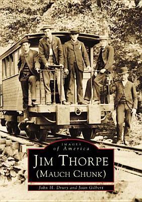 Jim Thorpe (Mauch Chunk) - John H. Drury
