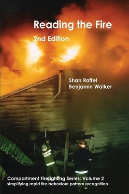Reading the Fire - second edition - Shan W. Raffel