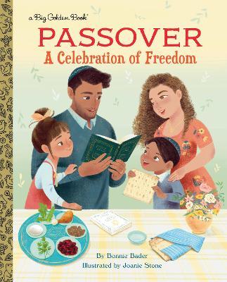 Passover: A Celebration of Freedom - Bonnie Bader