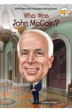 Coperta cărții 'Who Was John McCain? - Michael Burgan'