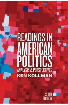 Coperta cărții 'Readings in American Politics - Ken Kollman'