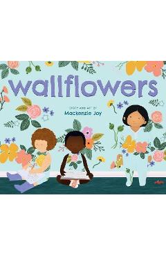 Coperta cărții 'Wallflowers - Mackenzie Joy'
