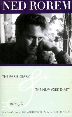 Coperta cărții 'The Paris Diary & the New York Diary 1951-1961 - Ned Rorem'