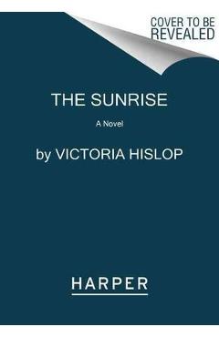 Coperta cărții 'The Sunrise - Victoria Hislop'