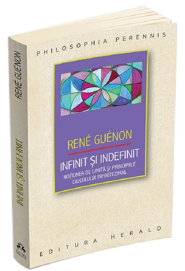 Infinit si indefinit - Rene Guenon