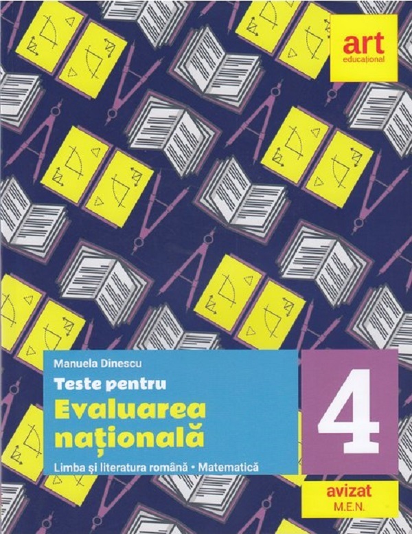 Teste pentru evaluarea nationala. Romana si matematica - Manuela Dinescu