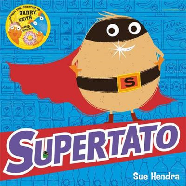 Supertato - Sue Hendra, Paul Linnet