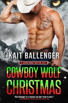 Cowboy Wolf Christmas - Kait Ballenger