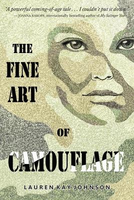The Fine Art of Camouflage - Lauren Kay Johnson