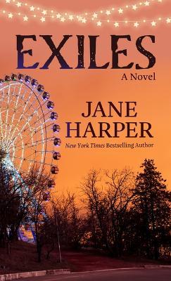 Exiles - Jane Harper