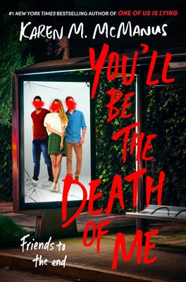 You'll Be the Death of Me - Karen M. Mcmanus