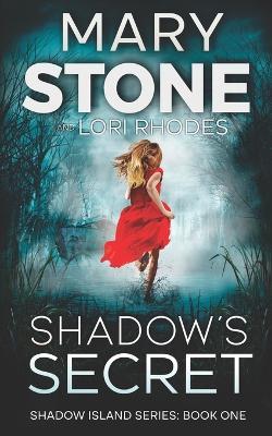 Shadow's Secret - Mary Stone