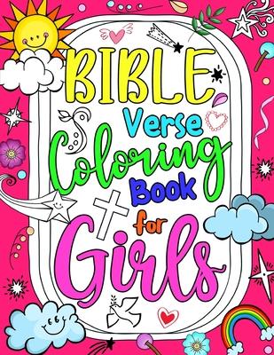 Bible Verse Coloring Book for Girls: 50 Fun Color Activity Pages of Motivational Scriptures for Girls - Happy Little Ones