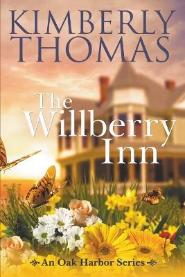 The Willberry Inn - Kimberly Thomas