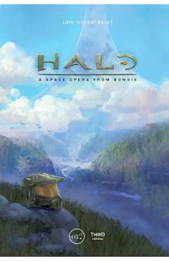 Coperta cărții 'Halo: A Space Opera from Bungie - Loic Epyon Ralet'