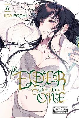 The Elder Sister-Like One, Vol. 6 - Iida Pochi