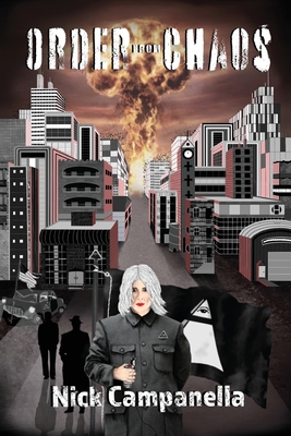 Order From Chaos - Nick Campanella