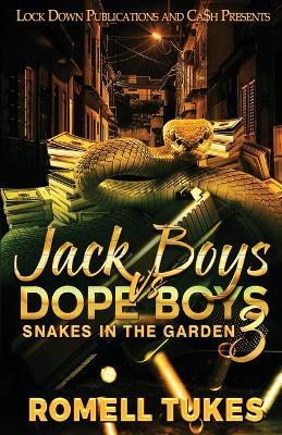 Jack Boys vs Dope Boys 3 - Romell Tukes